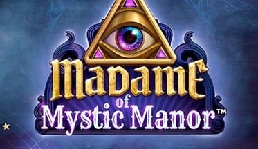 Madame of Mystic Manor